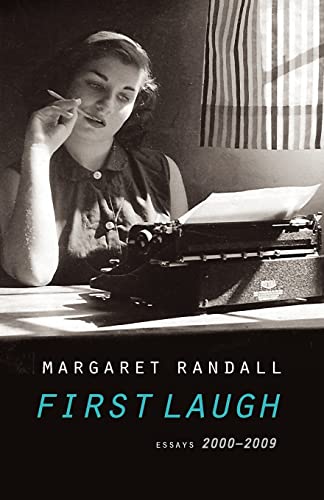 First Laugh: Essays 2000-2009