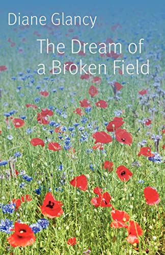 Imagen de archivo de The Dream of a Broken Field a la venta por The Book Corner