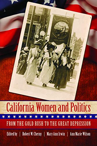 Beispielbild fr California Women and Politics zum Verkauf von Blackwell's