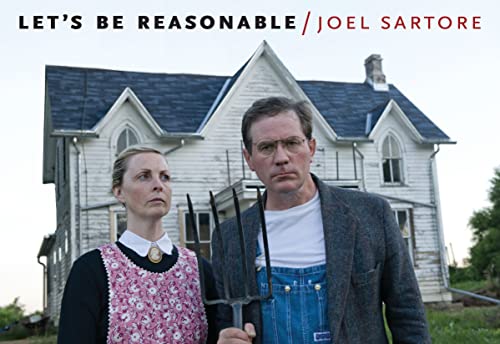 Let's Be Reasonable (Great Plains Photography) (9780803235069) by Sartore, Joel