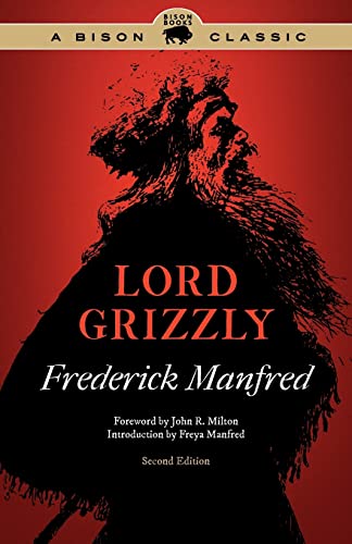 Beispielbild fr Lord Grizzly (Bison Classic Editions) zum Verkauf von SecondSale