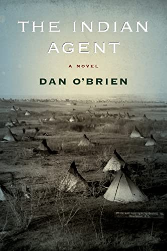 Beispielbild fr The Indian Agent: A Novel zum Verkauf von Reuseabook