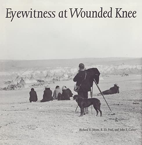 9780803236097: Eyewitness at Wounded Knee