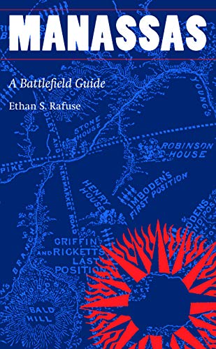 Beispielbild fr Manassas : A Battlefield Guide zum Verkauf von Better World Books