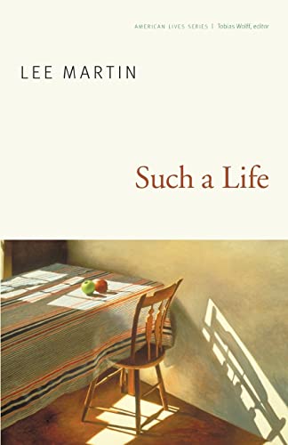 Such a Life (American Lives) (9780803236479) by Martin, Lee