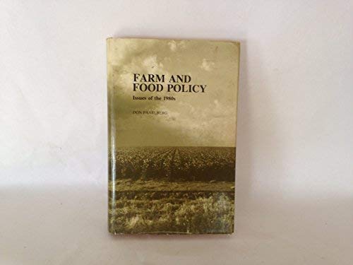 9780803236561: Farm and Food Policy: Issues of the 1980s