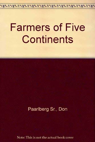9780803236707: Farmers of Five Continents
