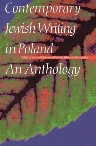 9780803237216: Contemporary Jewish Writing in Poland: An Anthology (Jewish Writing in the Contemporary World)