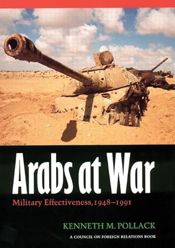 9780803237339: Arabs at War: Military Effectiveness, 1948-1991