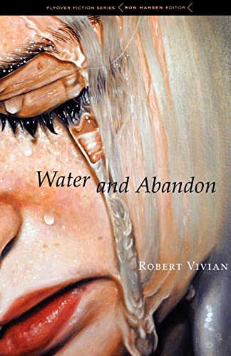 Imagen de archivo de Water and Abandon a la venta por ThriftBooks-Atlanta