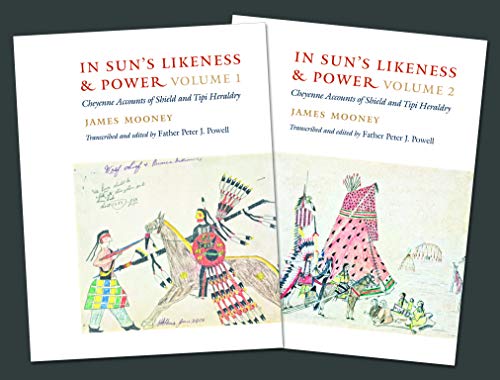 Stock image for In Sun's Likeness and Power, 2-volume set: Cheyenne Accounts of Shield and Tipi Heraldry for sale by Midtown Scholar Bookstore