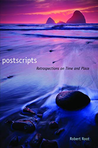 Imagen de archivo de Postscripts : Retrospections on Time and Place a la venta por Better World Books