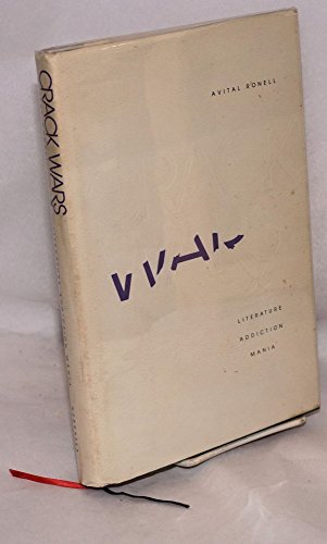 9780803239036: Crack Wars: Literature, Addiction, Mania: v. 2 (Texts and Contexts)