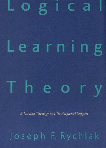 Imagen de archivo de Logical Learning Theory: A Human Teleology and Its Empirical Support a la venta por ThriftBooks-Atlanta