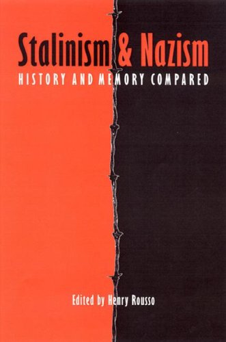 9780803239456: Stalinism and Nazism: History and Memory Compared (European Horizons Series)