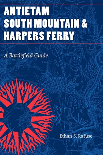 Beispielbild fr Antietam, South Mountain, and Harpers Ferry : A Battlefield Guide zum Verkauf von Better World Books
