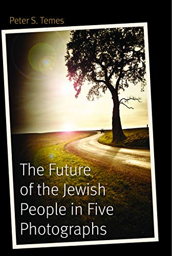 The Future Of The Jewish People In Five Photographs.