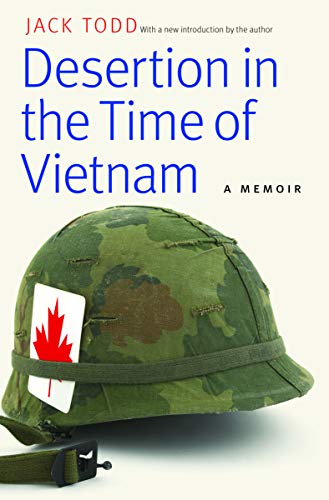 Beispielbild fr Desertion in the Time of Vietnam : A Memoir zum Verkauf von Better World Books: West