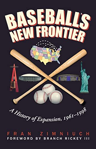 9780803239944: Baseball's New Frontier: A History of Expansion, 1961-1998