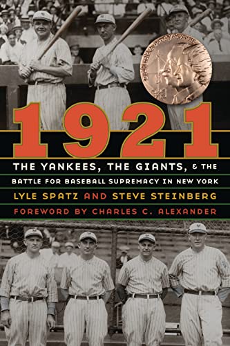 9780803239999: 1921: The Yankees, the Giants, and the Battle for Baseball Supremacy in New York