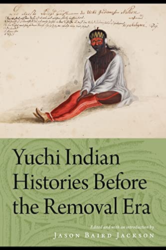 9780803240414: Yuchi Indian Histories Before the Removal Era
