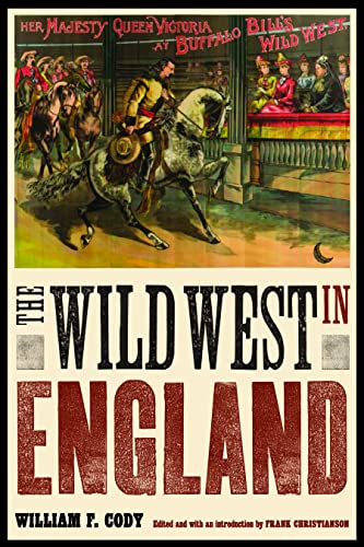 Stock image for The Wild West in England for sale by ThriftBooks-Atlanta