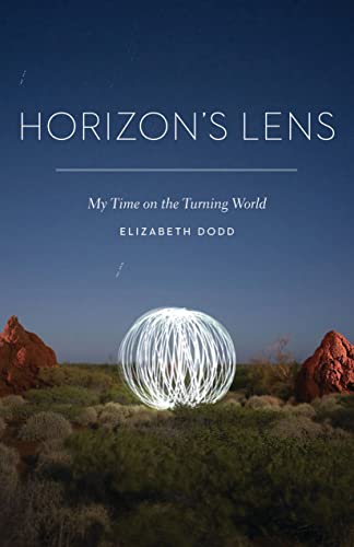 Beispielbild fr Horizon's Lens: My Time on the Turning World zum Verkauf von ThriftBooks-Dallas
