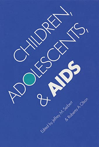 Imagen de archivo de Children, Adolescents, and AIDS a la venta por Better World Books