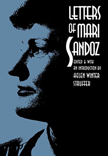 9780803242067: Letters of Mari Sandoz