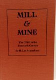 Stock image for Mill and Mine: The Cf&I in the Twentieth Century for sale by Mispah books