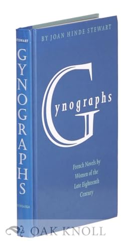 9780803242272: Gynographs: French Novels by Women of the Late Eighteenth Century