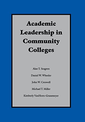 Beispielbild fr Academic Leadership in Community Colleges zum Verkauf von Jay W. Nelson, Bookseller, IOBA