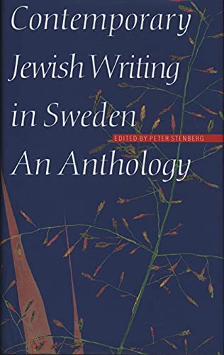 Imagen de archivo de Contemporary Jewish Writing In Sweden: An Anthology (Jewish Writing in the Contemporary World series) a la venta por Mispah books