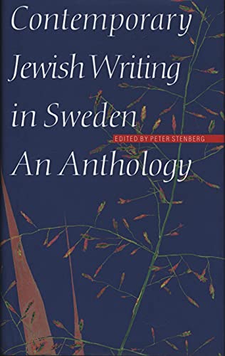 9780803242869: Contemporary Jewish Writing in Sweden: An Anthology (Jewish Writing in the Contemporary World)
