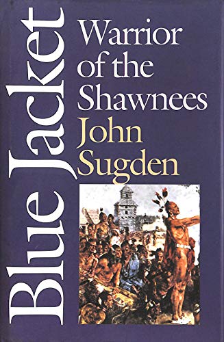 Imagen de archivo de Blue Jacket: Warrior of the Shawnees (American Indian Lives) a la venta por Books of the Smoky Mountains