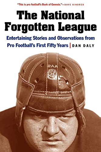 9780803243439: The National Forgotten League: Entertaining Stories and Observations from Pro Football's First Fifty Years