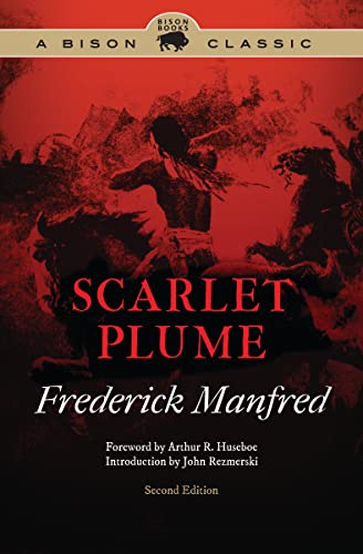 9780803243644: Scarlet Plume (Bison Classic Editions)