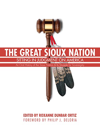 Stock image for The Great Sioux Nation: Sitting in Judgment on America for sale by BookHolders