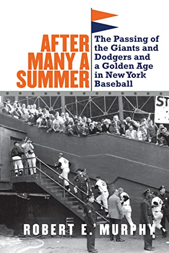 Beispielbild fr After Many a Summer: The Passing of the Giants and Dodgers and a Golden Age in New York Baseball zum Verkauf von Mike's Baseball Books