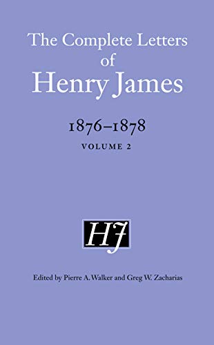 Stock image for The Complete Letters of Henry James, 1876-1878 Format: Hardcover for sale by INDOO