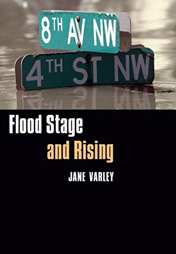 9780803246782: Flood Stage And Rising