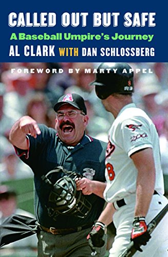 9780803246881: Called Out But Safe: A Baseball Umpire's Journey