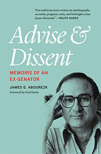 9780803248588: Advise and Dissent: Memoirs of an Ex-Senator