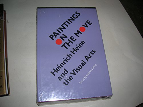 Paintings on the Move: Heinrich Heine and the Visual Arts