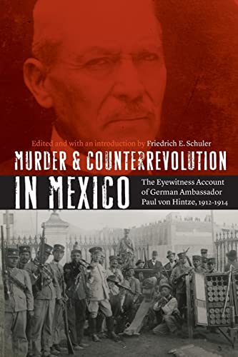 Stock image for Murder and Counterrevolution in Mexico for sale by Blackwell's