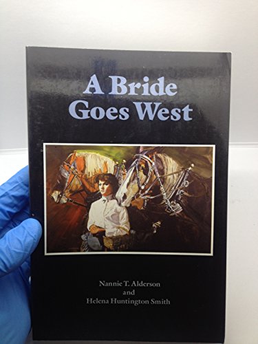 Beispielbild fr A Bride Goes West zum Verkauf von Jenson Books Inc