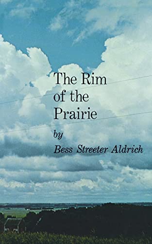 9780803250024: The Rim of the Prairie (Bison Book S)