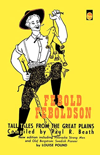 Stock image for Febold Feboldson Tall Tales from the Great Plains for sale by Chequamegon Books