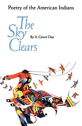 Stock image for The Sky Clears : Poetry of the American Indians for sale by Better World Books