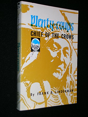 Stock image for Plenty-coups : Chief of the Crows for sale by Better World Books
